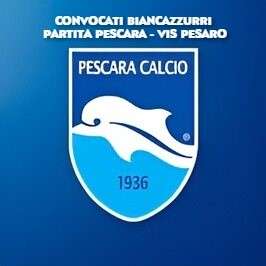 Convocati BiancAzzurri per la partita di campionato Pescara - Vis Pesaro