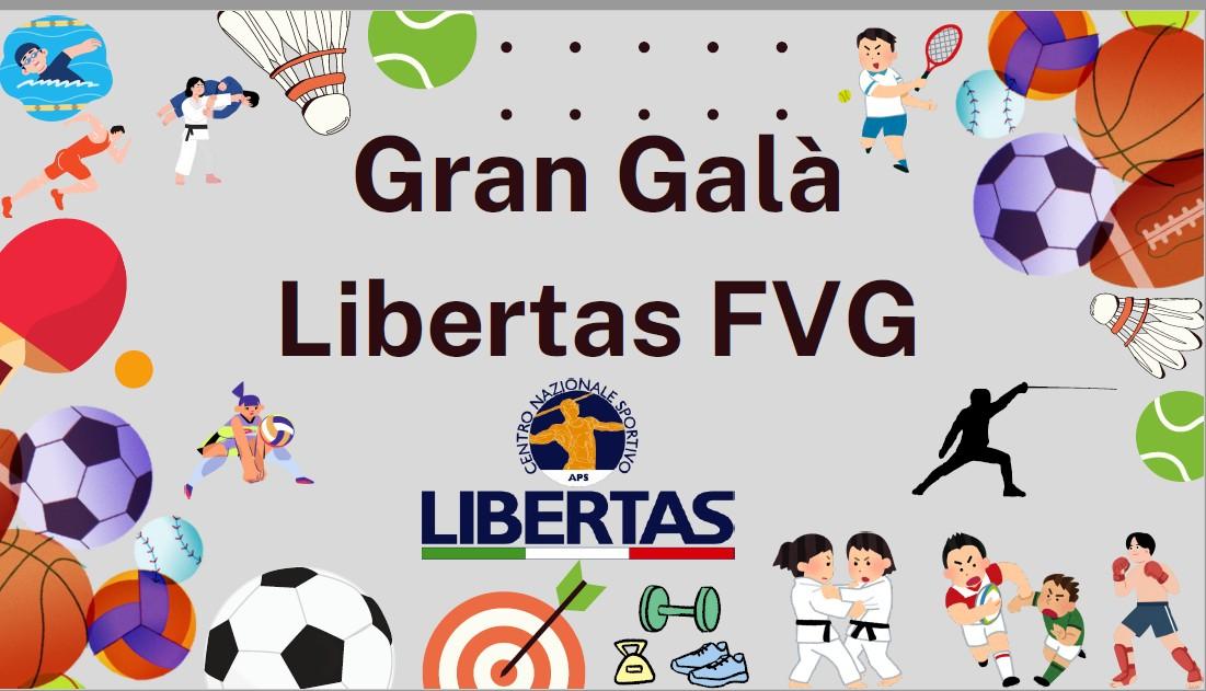 Libertas Fvg: andidature aperte per il Gran Galà