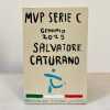 Serie C Girone C, l'attaccante del Potenza Salvatore Caturano è stato premiato come "MVP" del mese di Gennaio