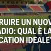 L'ANGOLO DEL TIFOSO: qual è la location ideale per il nuovo stadio a Potenza?