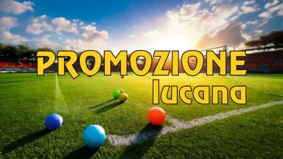 Promozione lucana, risultati e classifica della 15ª giornata