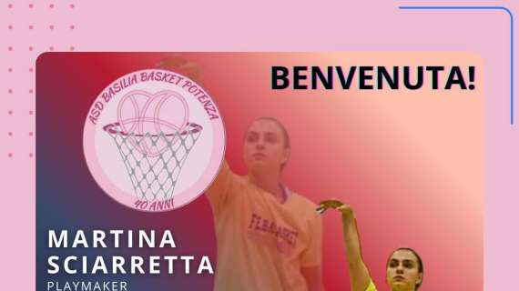  Basilia Basket Potenza, ecco il secondo colpo di mercato!
