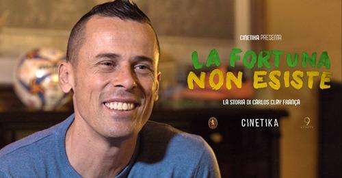 E' in uscita "La fortuna non esiste" il docufilm su Carlos França