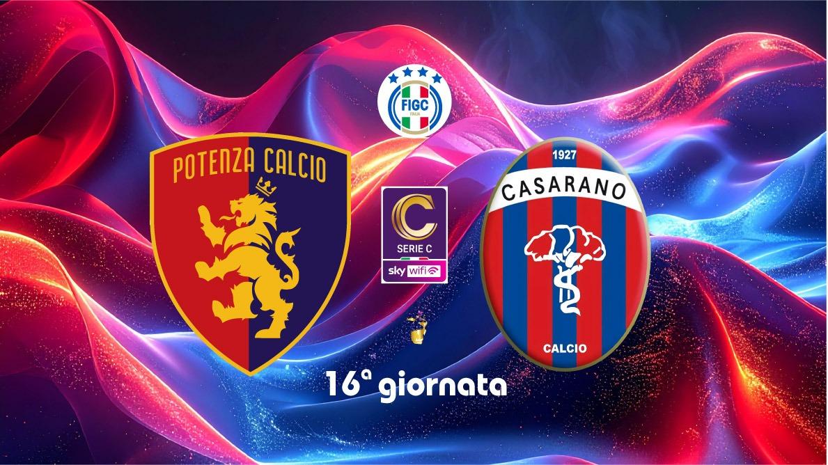 POTENZA-CASARANO, le formazioni ufficiali