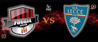 La partita delle partite Foggia-Lecce (Lega Pro) verrà trasmessa in diretta da...