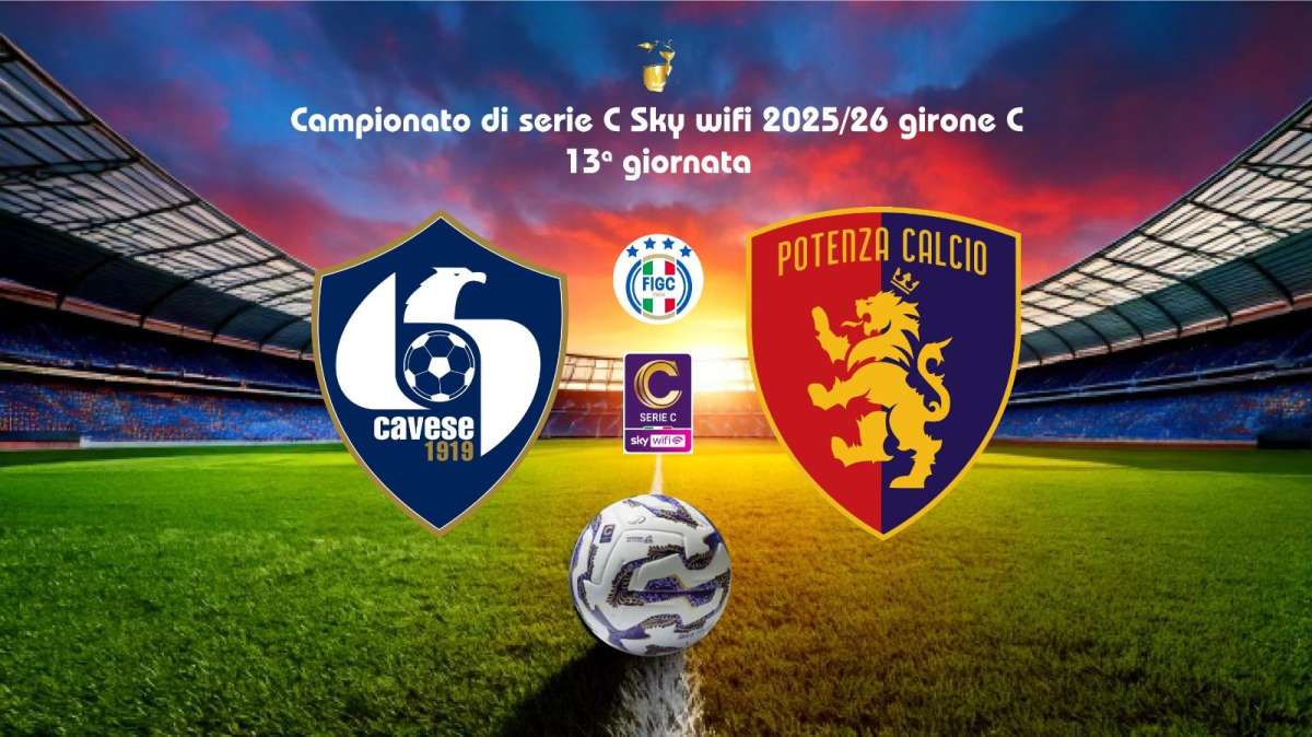 Cavese-Potenza 3-0. Rossoblù sconfitti anche al "Simonetta Lamberti"