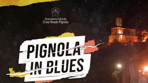 "Pignola in Blues" il 18, 19 e 20 Luglio la 29ª edizione