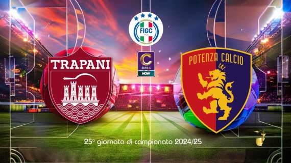 Trapani-Potenza 4-2 Rossoblù ko in Sicilia