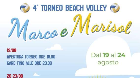 È tutto pronto per il 4° torneo di beach volley "Marco e Marisol"