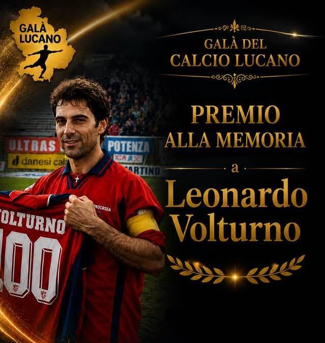"Galà Del Calcio Lucano", in questa edizione  il "Premio alla Memoria" sarà dedicato a Leonardo Volturno