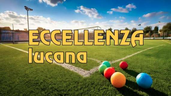 Eccellenza lucana, risultati e classifica della 24ª giornata. Campionato riaperto!