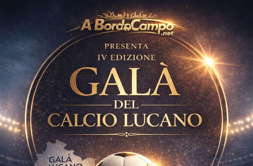Il Galà del Calcio Lucano torna a brillare: Vietri di Potenza ospita la 4ª edizione