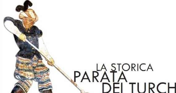 Potenza, oggi è il giorno della Storica Parata dei Turchi