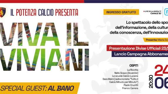 Viva il Viviani, il 24 giugno alle ore 20:30. Special guest Al Bano