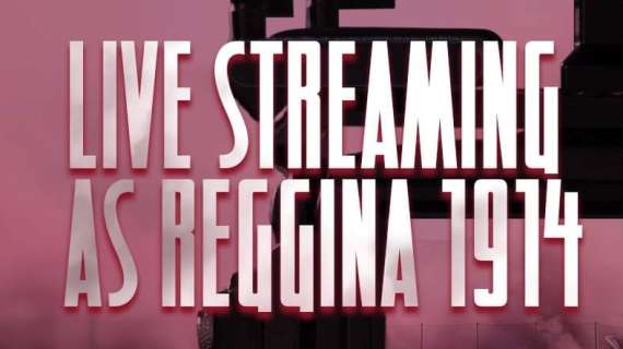 Reggina-Vibonese, disponibile la diretta streaming della gara: la nota del club