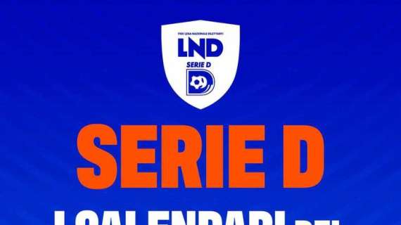 SERIE D GIRONE I 2024-2025, il calendario completo del girone di ritorno: tutte le gare della seconda parte del torneo 