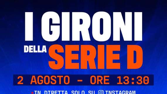 LND, UFFICIALE: i nuovi gironi della D saranno comunicati venerdì 2 agosto 