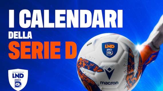 SERIE D GIRONE I 2024-2025, IL CALENDARIO COMPLETO: al via il prossimo 8 settembre