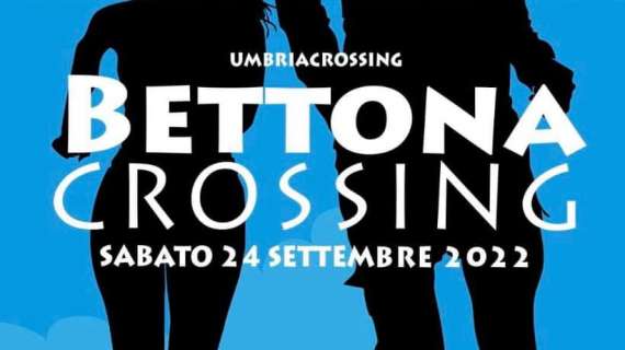 Il 24 settembre torna in Umbria il "Bettona Crossing" sulle distanze di 50, 20 e... 8 km