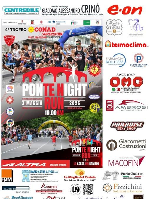 In Umbria il 3 maggio la grande vetrina della "Ponte Night Run": si correrà a Ponte San Giovanni (PG)