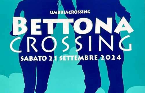 Già aperte le iscrizioni alla settima edizione di "Bettona Crossing": appuntamento il 21 settembre 2024