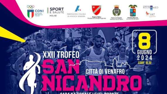 L'8 giugno a Venafro (IS) si correrà il Trofeo San Nicandro con partenza alle 18.30