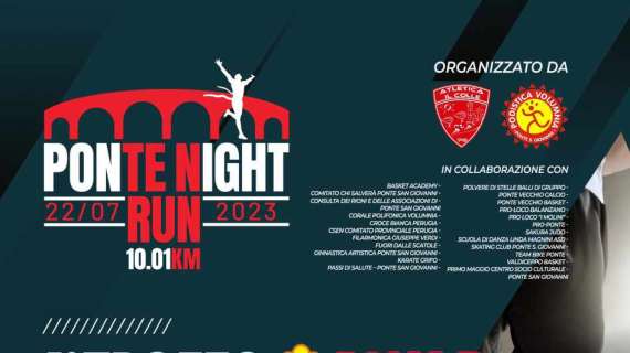 Una nuova gara podistica in Umbria: il 22 luglio la "Ponte Night Run" sui 10mila a Ponte San Giovanni