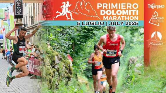 Il 5 luglio 2025 si correrà la Primiero Dolomiti Marathon, il trail all'ombra delle Pale di San Martino