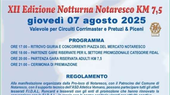 Il 7 agosto è in programma la "Notturna di Notaresco": sarà la dodicesima edizione