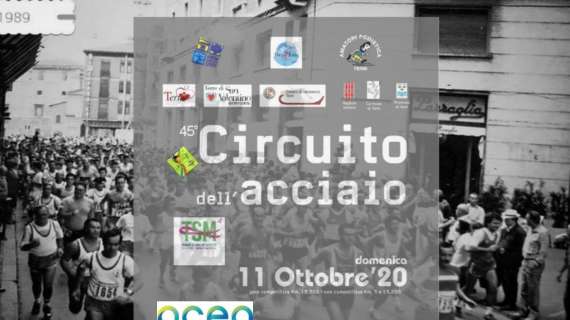 Torna l'appuntamento con il "Circuito dell'Acciaio": si corre a Terni l'11 ottobre