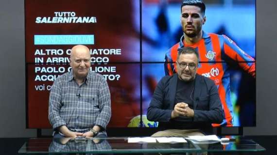 "Tuttosalernitana Speciale Calciomercato": news e calciomercato [VIDEO]