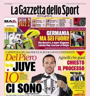 La Gazzetta dello Sport - Del Piero, "Juve, io ci sono"