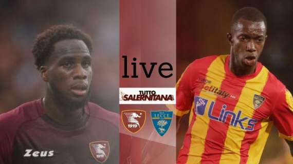 LIVE TS - la Salernitana sfida il Lecce. Segui la diretta testuale del match su TuttoSalernitana.com