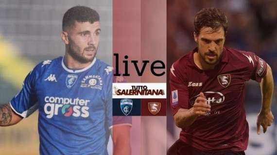 LIVE TS - la Salernitana sfida l'Empoli. Segui la diretta testuale del match su TuttoSalernitana.com