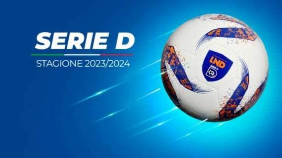 UFFICIALE: Serie D, resi noti i calendari. La Tritium debutterà in casa contro il Legnano