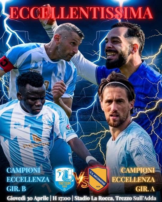 Eccellentissima, Tritium-Arconatese è la sfida tra le vincitrici dei gironi