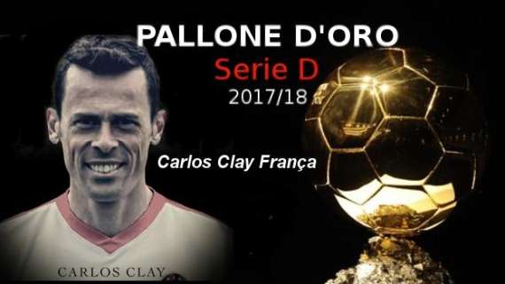 Serie D: Carlos França vince il Pallone d’Oro 2017/18