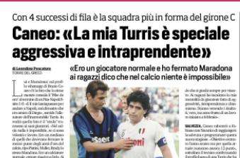Il Cds dedica spazio alla Turris - Caneo: "Siamo una squadra normale che può diventare speciale. Da calciatore ero un mediano, eppure contro Maradona..."