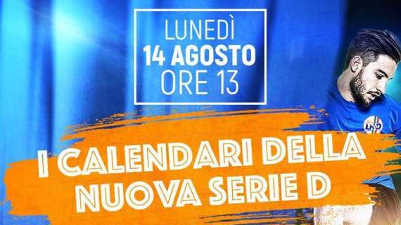 Serie D: domani i calendari