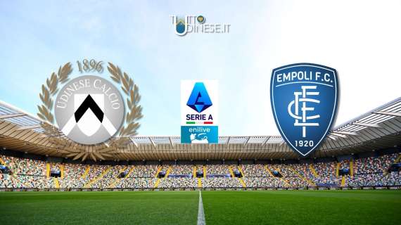 DIRETTA Serie A Udinese-Empoli 3-0: vittoria netta dei bianconeri!