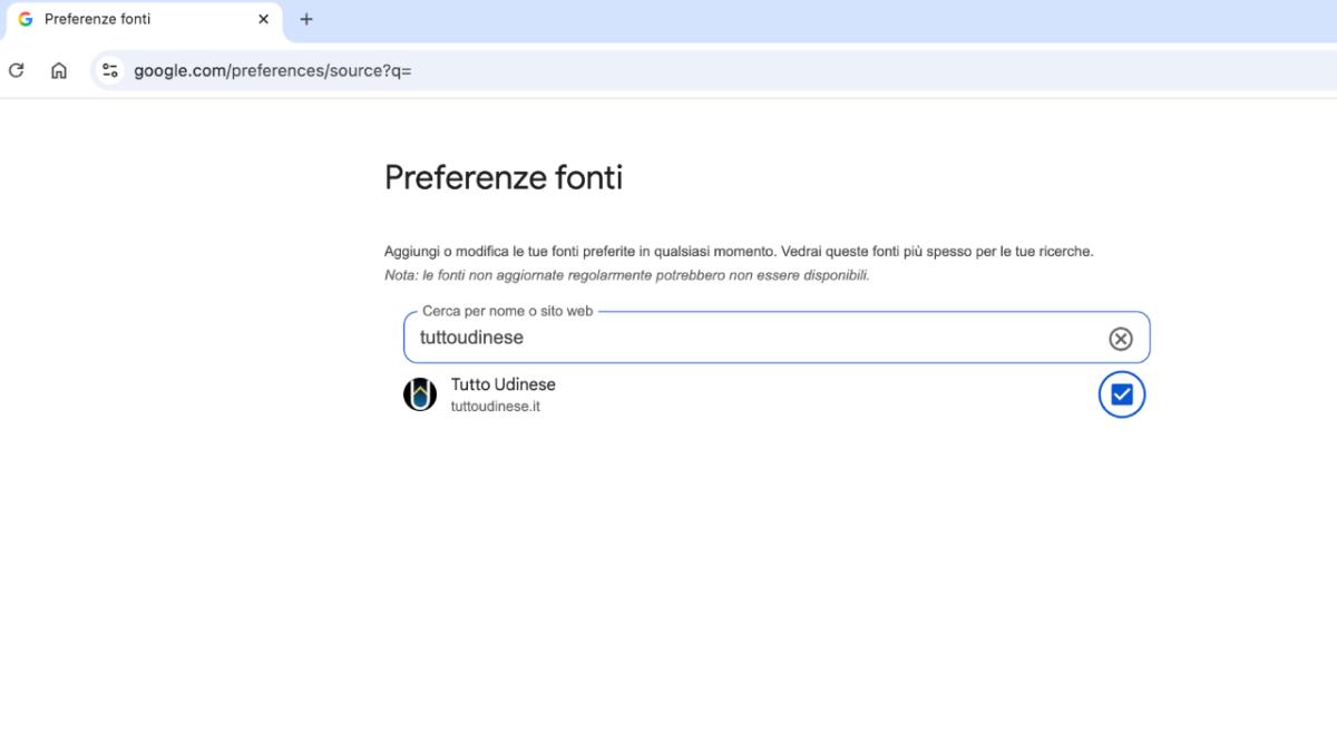 Google "Fonti preferite", aggiungi subito TuttoUdinese e personalizza le tue notizie