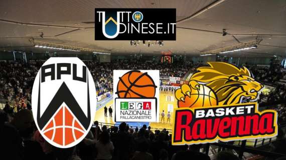 RELIVE Serie A2 Girone Est Apu Gsa Udine-OraSì Ravenna 98-59: RISULTATO FINALE