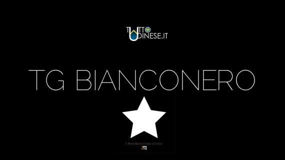 TG BIANCONERO: il punto di informazione giornaliero per chi ama l'Udinese