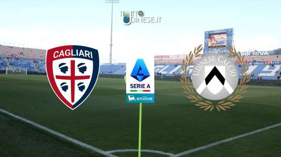 DIRETTA Serie A Cagliari-Udinese 1-2: i bianconeri ritrovano i tre punti!