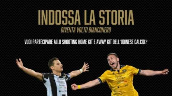 "Indossa la storia: diventa volto bianconero!": al via la nuova campagna dell'Udinese per i tifosi