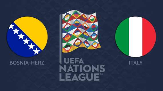 RELIVE Nations League Bosnia Erzegovina-Italia 0-2: gli azzurri volano alla final four!