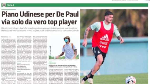 Messaggero Veneto: "Piano per De Paul. Via solo da vero top player"