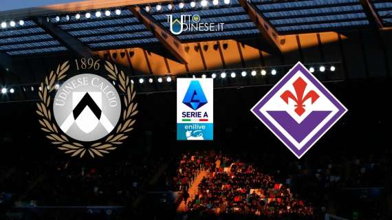 DIRETTA Udinese-Fiorentina 2-3: il campionato si chiude con un'altra sconfitta