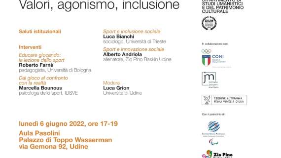 Conferenza "il Senso dello sport" lunedì 6 giugno alle 17 promossa dall'Università di Udine, il comunicato con i dettagli