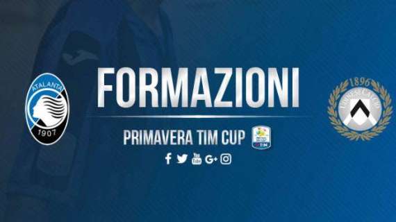 Primavera Tim Cup, Atalanta-Udinese: le Formazioni Ufficiali